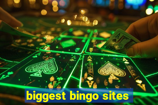 biggest bingo sites