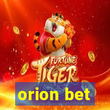 orion bet