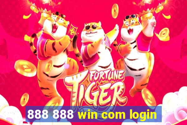 888 888 win com login