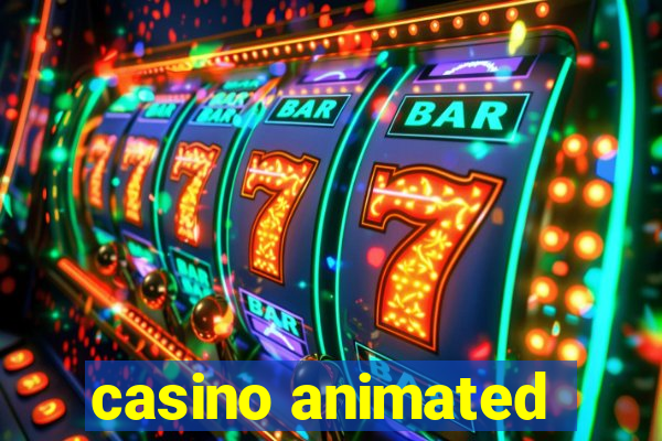 casino animated