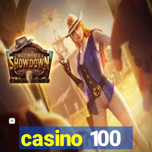 casino 100