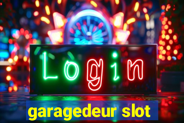 garagedeur slot