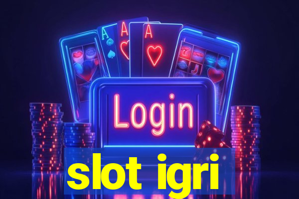 slot igri