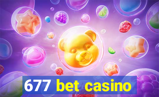 677 bet casino