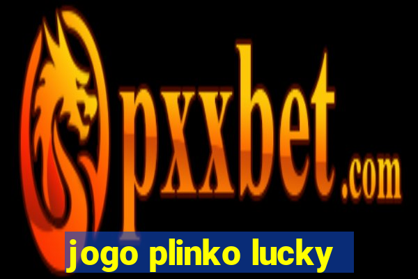 jogo plinko lucky