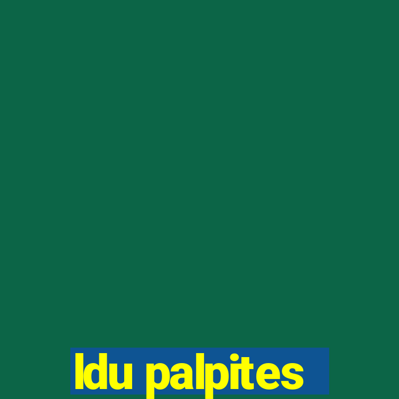 ldu palpites