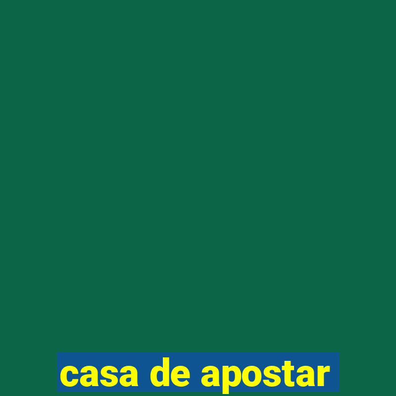 casa de apostar