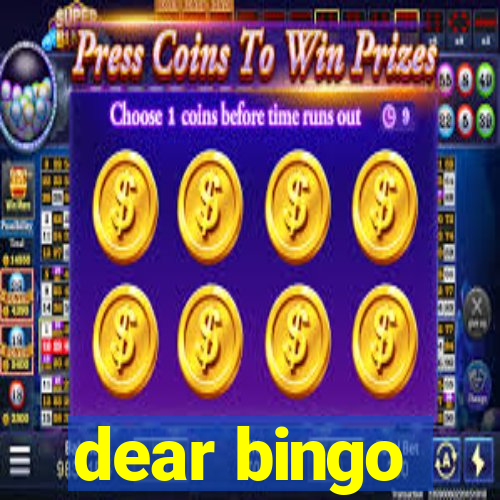 dear bingo