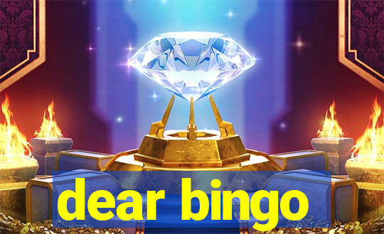 dear bingo