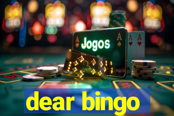 dear bingo