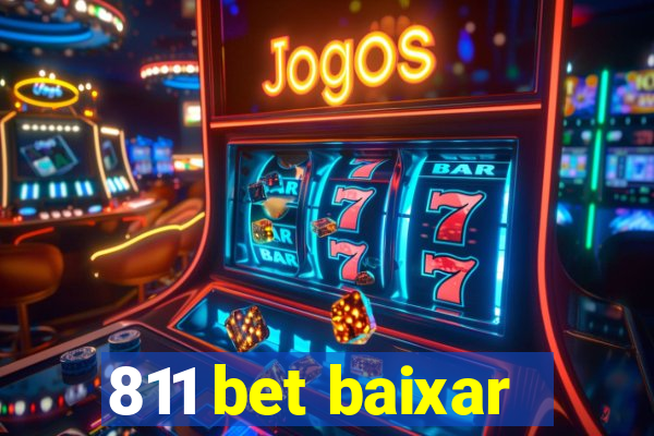 811 bet baixar