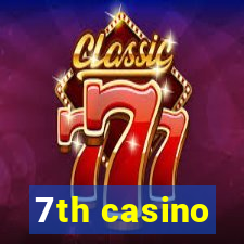 7th casino