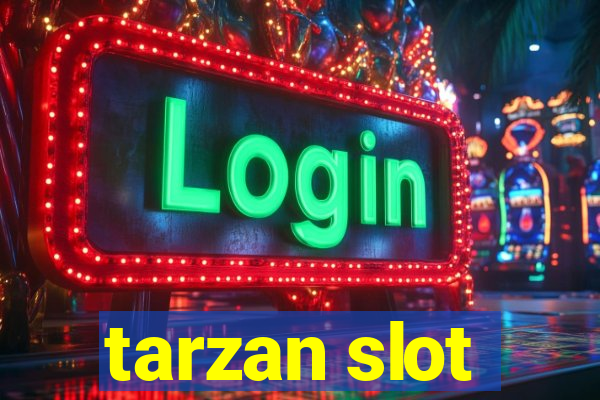 tarzan slot