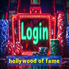 hollywood of fame