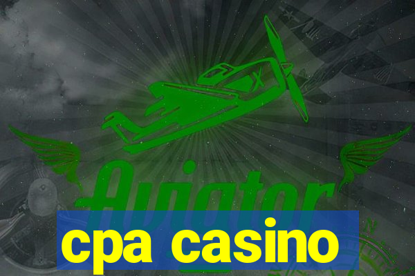 cpa casino