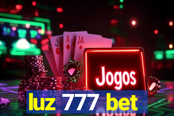 luz 777 bet