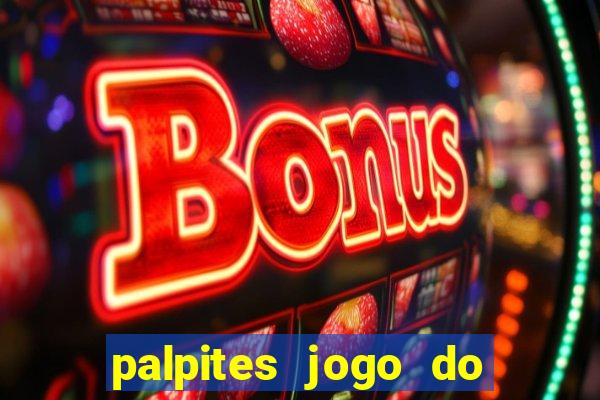 palpites jogo do bicho hoje