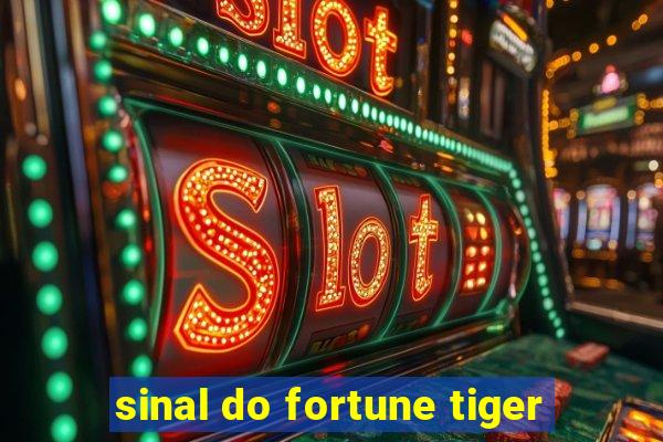 sinal do fortune tiger