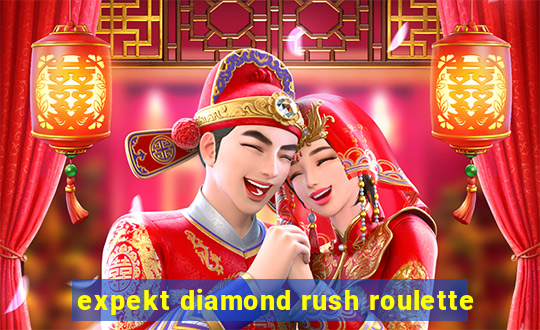 expekt diamond rush roulette