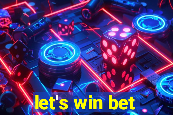 let's win bet