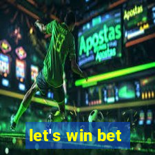 let's win bet