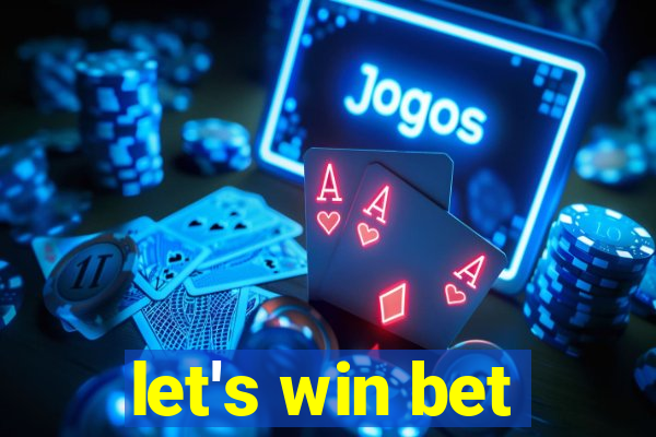 let's win bet