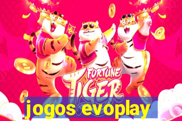 jogos evoplay