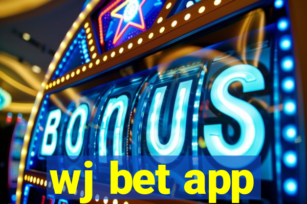 wj bet app