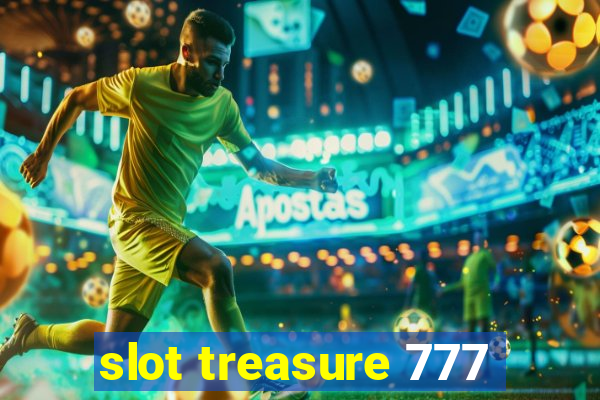 slot treasure 777