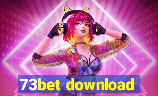 73bet download