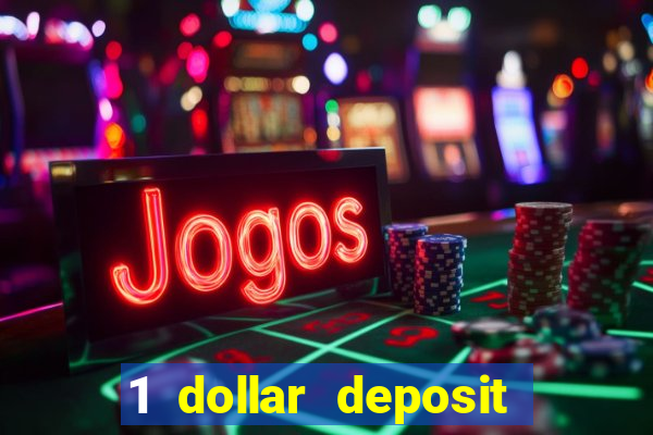 1 dollar deposit casinos nz