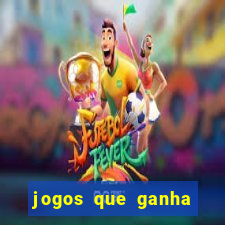 jogos que ganha dinheiro de verdade sem pagar nada