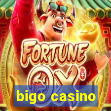 bigo casino