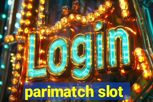 parimatch slot