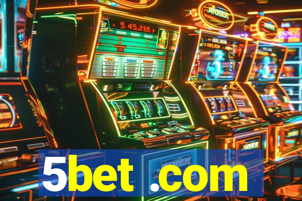 5bet .com