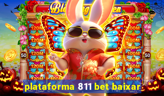 plataforma 811 bet baixar