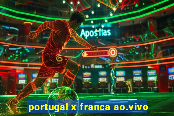 portugal x franca ao.vivo