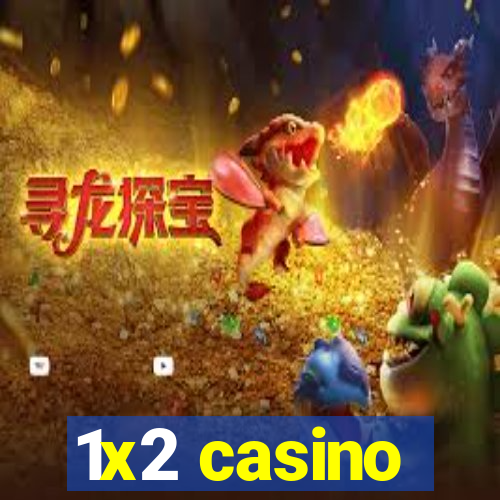 1x2 casino