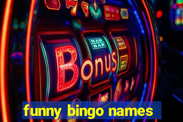 funny bingo names