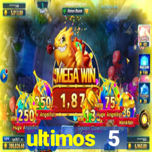 ultimos 5 resultados da quina