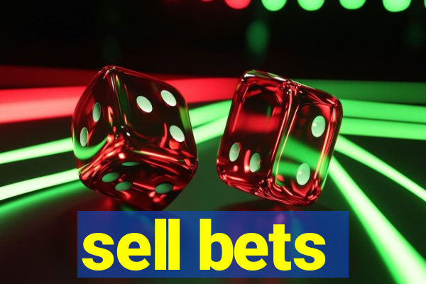 sell bets