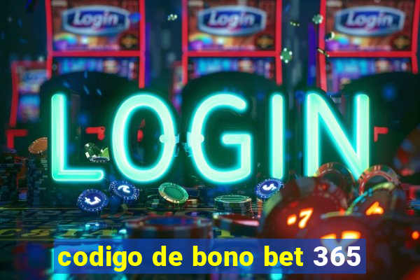 codigo de bono bet 365