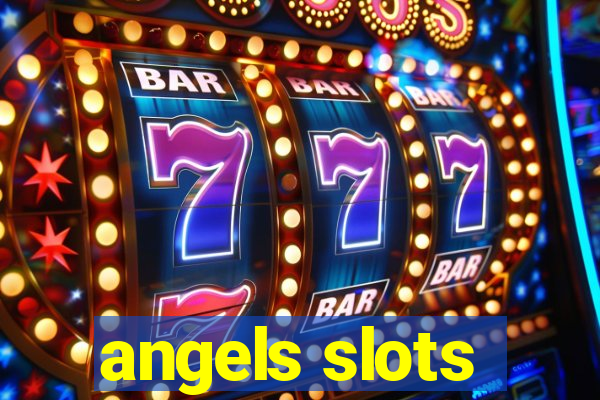 angels slots