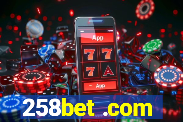 258bet .com