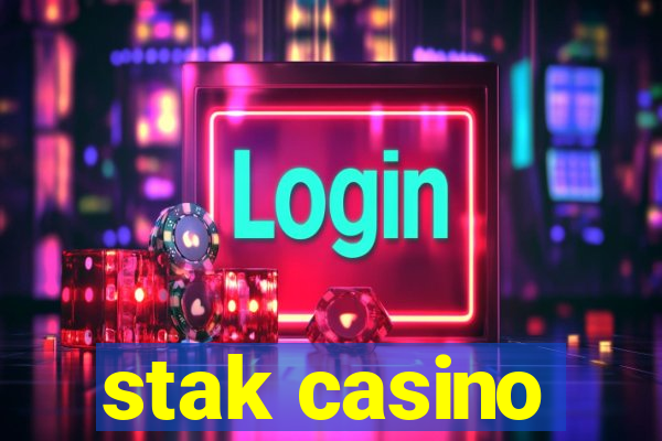 stak casino