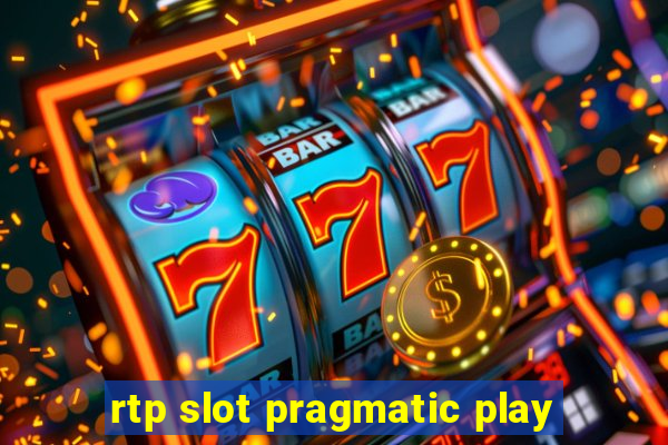 rtp slot pragmatic play