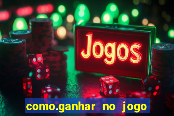 como.ganhar no jogo do tigre