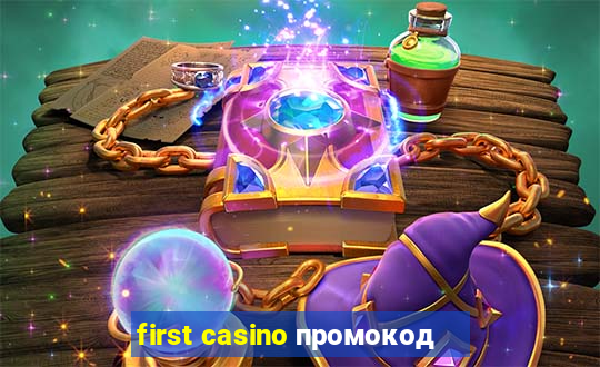 first casino промокод