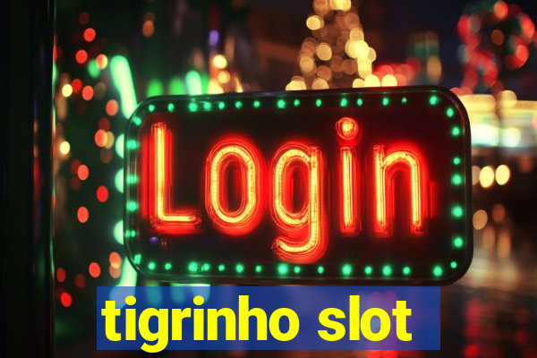 tigrinho slot