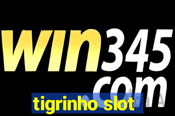 tigrinho slot